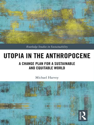 cover image of Utopia in the Anthropocene